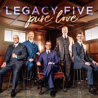 Legacy Five Pure Love CD cover